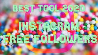 Get Free Unlimited Followers on Instagram Easy and Fast 2020