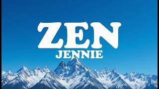 JENNIE - ZEN (Lyrics)