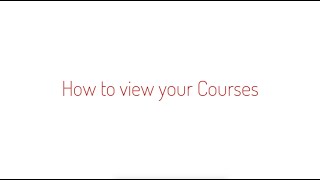 Learner: How to Access your Courses