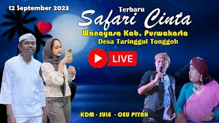 LIVE 12 September 2023 Purwakarta Sule KDM Ceu Piyah ngahibur di Safari cinta (Cover lagu Kanaya )