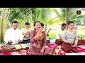 ប្រជុំដោយតារាចម្រៀងភ្លេងការប្រពៃណីខ្មែរជើងចាស់ nguy sokheng