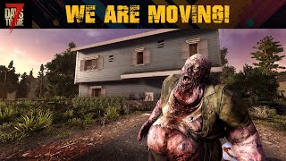 We Are Moving! - My first solo run - 7 days to die E09