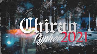 Chiraq Cypher 2021