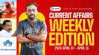 പോയ ആഴ്ചയിലെ ആനുകാലിക സംഭവങ്ങൾ ഇതാ | ⚡PSC Current Affairs | April 07 TO 13 | Entri Kerala PSC