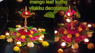 karthigai deepam 🪔 kuthu vilakku flower decoration #mango leaf #SanthinisArt