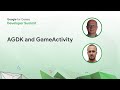 Boost your game quality with Android Game Development Kit (AGDK) and GameActivity