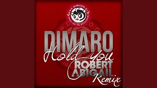 Hold You (Robert Abigail Remix)