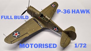 Motorised P-36 Hawk from AZ Model  1/72  Full build