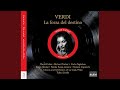 La forza del destino, Act III: Solenne in quest'ora