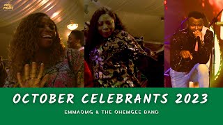 October Celebrants 2023 | EmmaOMG | FAAJI FRIDAY V