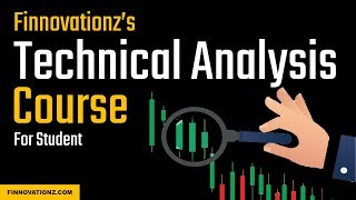 Finnovationz's New Technical Analysis Course  | In Hindi