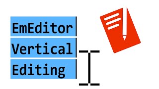 Vertical Editing - EmEditor