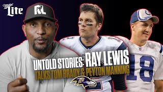 Untold Stories: Ray Lewis' Battles With Peyton Manning & Tom Brady | Baltimore R