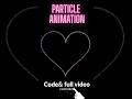Build insane love particle animation html css and js #webdevelopment