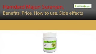 Hamdard Majun Suranjan,Benefits, Price, How to use, Side effects Swasthyashopee