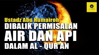 TAFSIR SURAT AL BAQARAH AYAT 17 - USTADZ ABU HUMAIROH