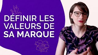 6 principes pour définir ses valeurs de marque