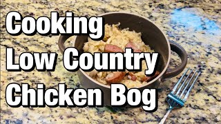 Cooking Low Country Chicken Bog // Bog Life