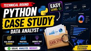 Python Case Study for Data Analyst | Easy Technical Round Question