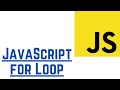 JavaScript for Loop (With Examples)  | JavaScript Tutorial