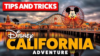 Unlocking the BEST Disney's California Adventure Tips and Tricks!