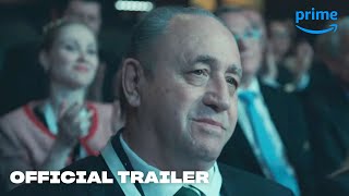 El Presidente - Official Trailer | Prime Video