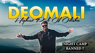 A MAGICAL NIGHT AT DEOMALI HILLTOP ⛰️ NIGHT CAMP BAN ?⛺️ COMPLETE TRAVEL VLOG