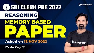 SBI Clerk Pre Reasoning Memory Based Paper 2022 | SBI Clerk Memory Based Paper 2022 By Radhey Sir