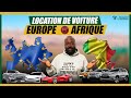 Où se lancer dans la location de voiture : AFRIQUE VS EUROPE