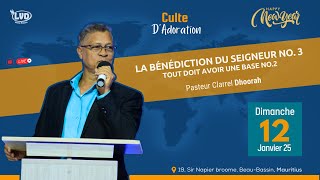 La bénédiction du Seigneur No. 3 | Pst Clarrel Dhoorah  | Dimanche 12 Janvier 25