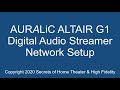 auralic altair g1 streamer network setup