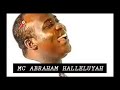 Mc Abraham - Halleluyah