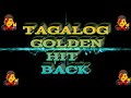 59 song NON-STOP TAGALOG GOLDEN HIT BACK(Sonny Layugan)