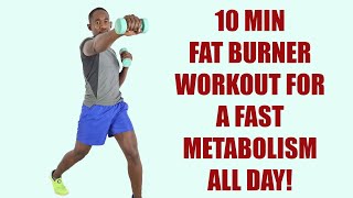 10 Minute Morning Fat Burner Workout for A Fast Metabolism All Day