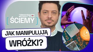 ZERO ŚCIEMY #2: WRÓŻBY, UZDROWICIELE I HOROSKOPY - DLACZEGO LUDZIE W TO WIERZĄ?