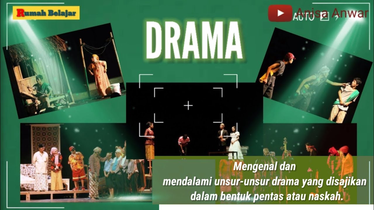 Mengenal Dan Mendalami Unsur Drama - YouTube