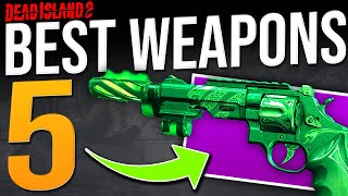 Dead Island 2: 5 Secret Weapons You Dont Wanna Miss - (5 Best OP Weapon Locations)