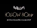 Robojom - Hollow Body [KARAOKE]