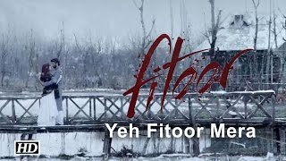 Yeh Fitoor Mera | Katrina & Aditya sizzling romance