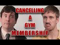 Cancelling a Gym Membership - Foil Arms and Hog