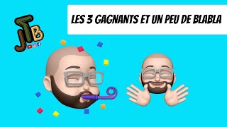 Voici les 3 gagnants du concours !!!!