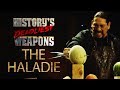 History's Deadliest Weapons - The Haladie | Man At Arms: Art of War