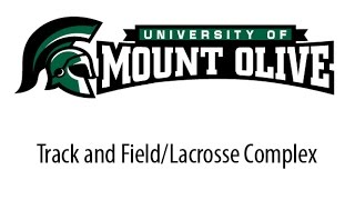 University of Mount Olive Track and Field/Lacrosse Complex