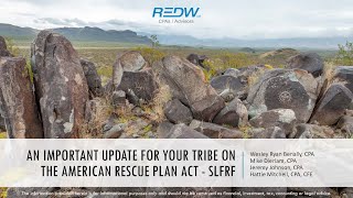 ARPA Update for Tribes: State and Local Fiscal Recovery Funds