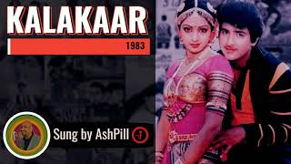 Neele Neele Ambar Par (Remix) - Kalakaar (1983) | Sung by AshPill