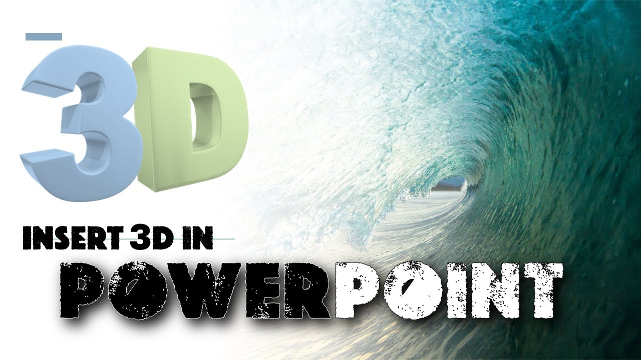 How To Insert 3D Model, Shapes & Objects To PowerPoint Presentation ...