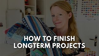 Anna Knitter Podcast Episode #133 - HOW TO FINISH LONGTERM PROJECTS