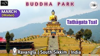 Ravangla Buddha Park | Tathagata Tsal | Ravangla, Sikkim | Sikkim Tour Ep 04 | Suman Kalyan Biswas