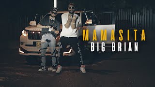 Mamasita - Big Brian - (Video Oficial)