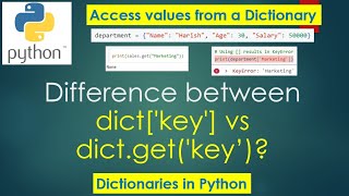 55. How to access values of Dictionary using dict['key'] vs dict.get('key')? | #python PART 55